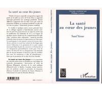 La sante au cur des jeunes Sant'Aisne - P. Lorenzo - L'harmattan - broché - Livre
