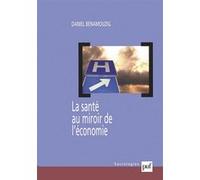 La santé au miroir de l'économie Lara Pawson (Auteur)