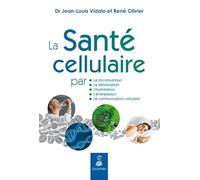 LA SANTE CELLULAIRE
