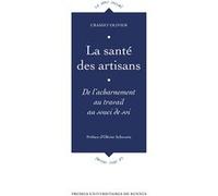 La santé des artisans Olivier Crasset (Auteur)