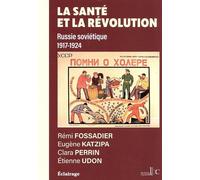 La santé et la révolution