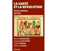 La santé et la révolution
