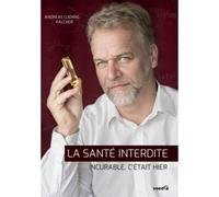 LA SANTE INTERDITE