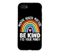 La santé mentale Compte être Gentil pour Votre Esprit Coque pour iPhone SE (2020) / 7/8
