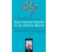 La santé mentale des adolescents dans un monde en ligne