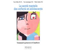 La santé mentale des enfants et adolescents