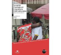 La santé mentale en migrations internationales (2)