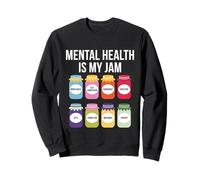 La santé mentale est ma Confiture - Conseiller thérapeute travailleur Social Sweatshirt
