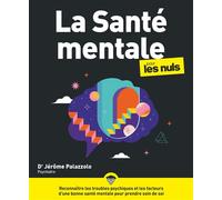 La Santé mentale pour les Nuls - Jérôme Palazzolo - First - broché - Guide