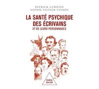 La Santé psychique des écrivains et de leurs personnages
