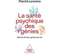 La santé psychique des génies