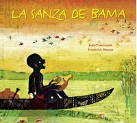 La sanza de Bama Accompagné d'un CD de musique /coédition RFI - Jean-Yves Loude - Belin - Livre CD - Contes / Légendes CD