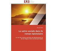 La Satire Sociale Dans Le Roman Epistolaire