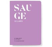 La Sauge sclarée en parfumerie Le Collectif Nez (Auteur)