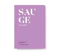 La Sauge sclarée en parfumerie - Le Collectif Nez - Nez Editions - broché - Guide