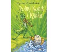 La sauterelle et le poisson - Ryszard Jablonski (Buch auf Polnisch)