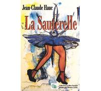 La sauterelle - Jean-Claude Hauc - Douro - broché - Roman