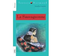 La Sauvageonne