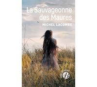La Sauvageonne des Maures