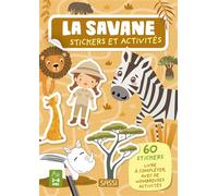 La savane. Stickers et activités - Alberto Borgo - Sassi - broché - Document jeunesse