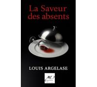 La saveur des absents