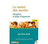 La saveur des savoirs: Disciplines et plair d'appendre