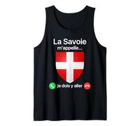 La Savoie m'appelle Je Dois Y Aller Humour Blason Savoyard Débardeur