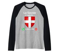 La Savoie m'appelle Je Dois Y Aller Humour Blason Savoyard Manche Raglan