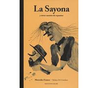 Sayona Y Otros Cuentos De Espantos Franco Mercedes (Auteur)
