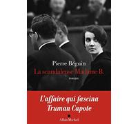 La scandaleuse Madame B.