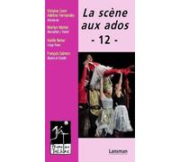 La scène aux ados - Collectif - Lansman Eds - broché - Roman adolescent dès 13 ans