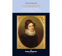 La Schiassetti Jacquemont, Rossini, Stendhal... Une saison parisienne au Théâtre italien 1824-1826 - François Bronner - Hermann - broché - Etude