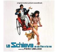 La Schiava Io Ce L'ho E Tu No (My Darling Slave) (Original Motion Picture Soundtrack)