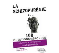 La schizophrénie - Louis Bindler - Ellipses - broché - Guide