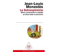 La Schizophrénie