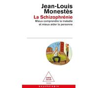 La Schizophrénie