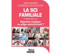 La SCI familiale: Baguette magique ou piège administratif ?