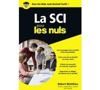La SCI pour les Nuls Poche Robert Matthieu (Auteur)