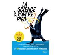 La science à contrepied - Science a contrepied Ouvrage collectif - Belin - broché - Essai