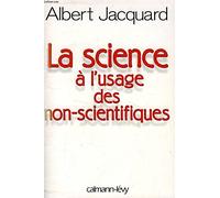 La Science à l'usage des non-scientifiques
