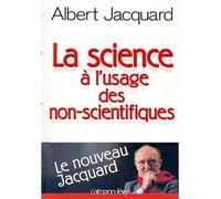 La Science à l'usage des non-scientifiques