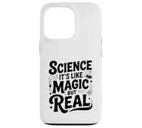 La Science, C'est comme de la Magie, mais C'est Vraiment Un Ringard drôle Coque pour iPhone 13 Pro