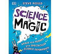 La science, c'est de la magie