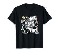 La science, c'est pour comprendre les choses | Teacher Pro Scientific T-Shirt