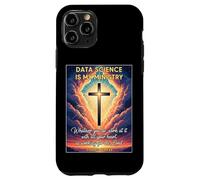 La Science chrétienne des données est Mon ministère Scientifique analyste Dieu Coque pour iPhone 11 Pro