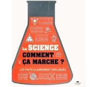 La science, comment ça marche ? Collectif (Auteur)