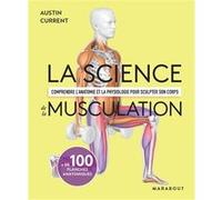 La science de la musculation Austin Current (Auteur)