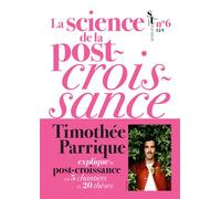 La science de la post-croissance - Timothée Parrique - Actes sud - broché - Etude