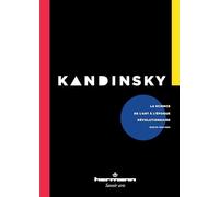 Wassily Kandinsky – La science de l'art à l'époque révolutionnaire – Broché – Essai