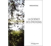La science des émotions - Bhagavan Das - Adyar - broché - Essai
